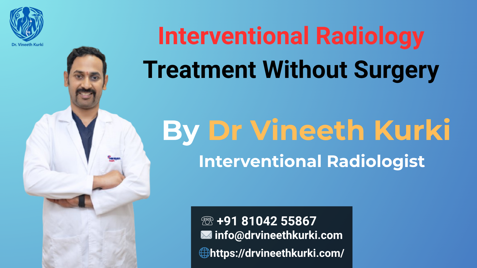Interventional Radiology Treatment Without Surgery
