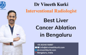 Best Liver Cancer Ablation Doctor in Bengaluru