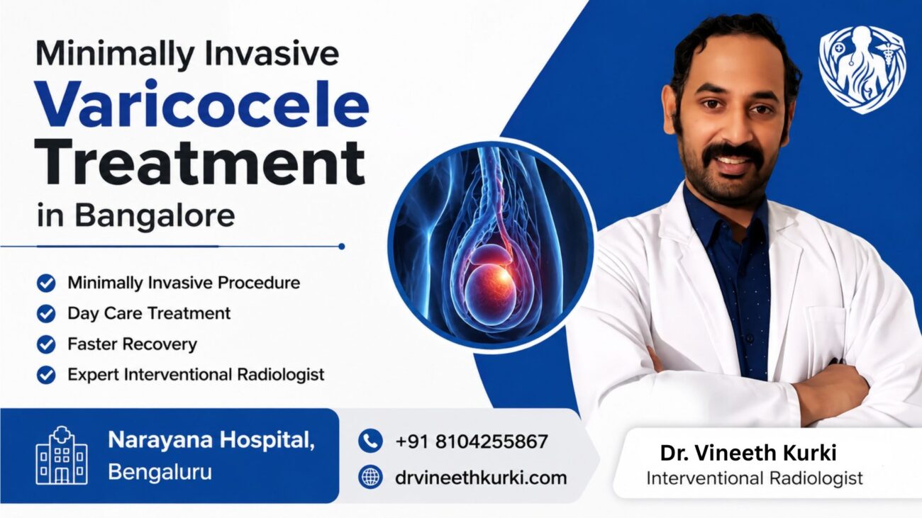 Minimally Invasive Varicocele Treatment in Bangalore