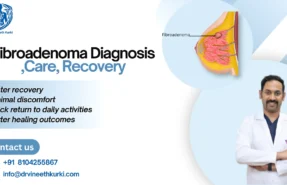 Fibroadenoma Diagnosis, Care, Recovery